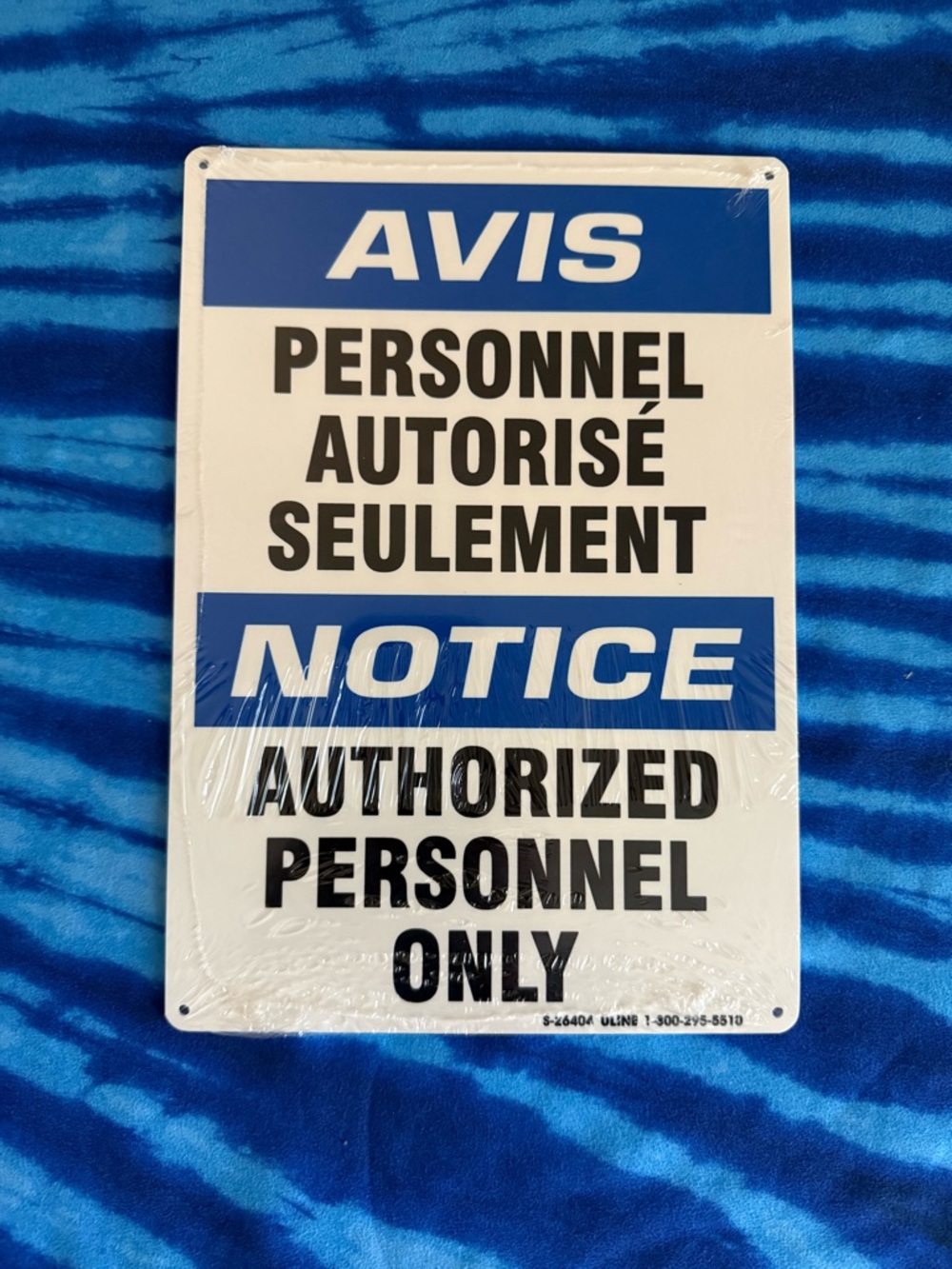 French NOTICE Authorized Personnel Only Sign - White & Blue